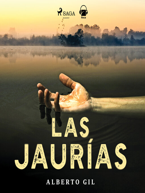 Title details for Las Jaurías by Alberto Gil - Available